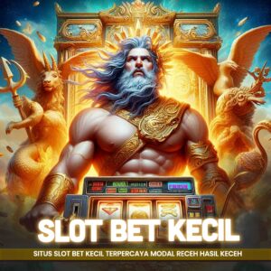 slot bet kecil