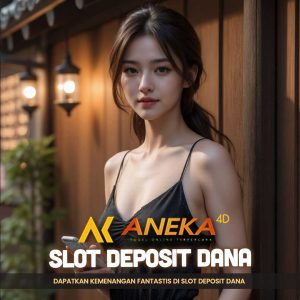 slot deposit dana
